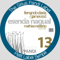 Fernando Daxta & James Rod - Essencia Nagual | Sirius Pandi (SIRIUS013)