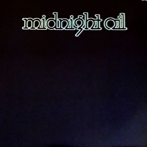 Midnight Oil - Midnight Oil | Powderworks (MLF 233)