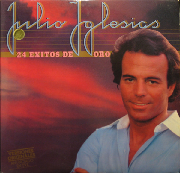 Julio Iglesias - 24 Exitos De Oro | CBS (S 88454)