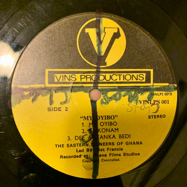 The Eastern Pioneers Of Ghana - My Oyibo | Vins Productions (VINLPS 001) - 4 The Eastern Pioneers Of Ghana - My Oyibo | Vins Productions (VINLPS 001) - 4