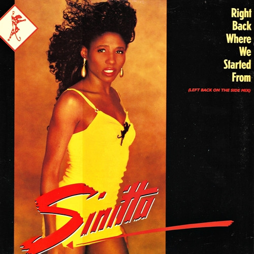 Sinitta - Right Back Where We Started From (Left Back On The Side Mix) | Fonomusic (04.3365) - main