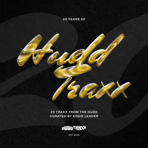 Various - 20 Years Of Hudd Traxx - 20 Traxx From The Hudd - Curated by Eddie Leader (4x12") | Hudd Traxx (HUDD074)