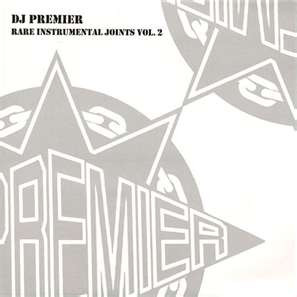 DJ Premier - Rare Instrumental Joints Vol. 2 | Not On Label (DJ Premier) (DJPINST002)