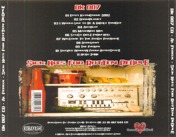 Al Ferox - Sick Hits For Rotten People | Dancefloor Killers (DK007CD) - 2