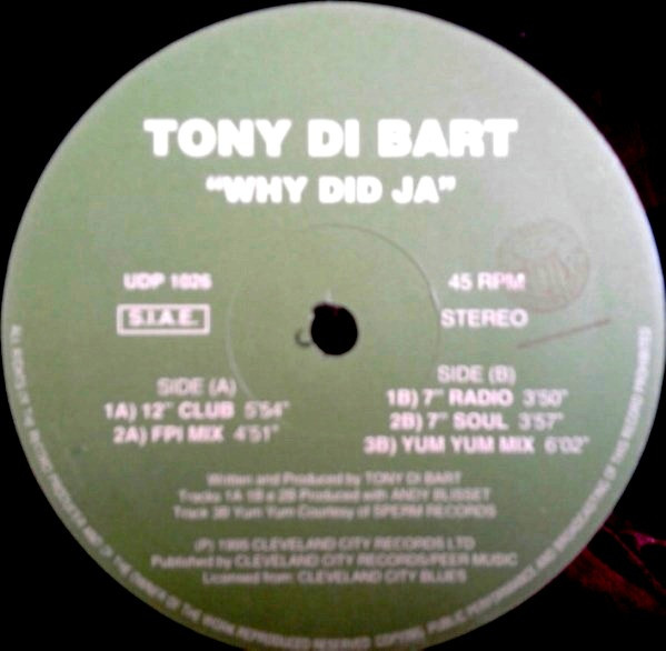 Tony Di Bart - Why Did Ya | UDP (UDP 1026) - 3