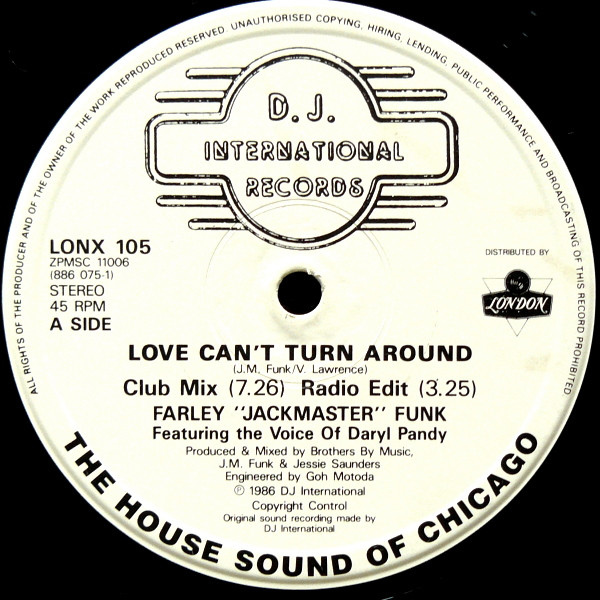 Farley "Jackmaster" Funk & Jesse Saunders - Love Can't Turn Around | D.J. International Records (LONX 105) - 3 Farley "Jackmaster" Funk & Jesse Saunders - Love Can't Turn Around | D.J. International Records (LONX 105) - 3