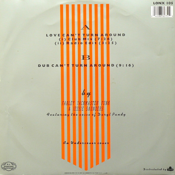 Farley "Jackmaster" Funk & Jesse Saunders - Love Can't Turn Around | D.J. International Records (LONX 105) - 2 Farley "Jackmaster" Funk & Jesse Saunders - Love Can't Turn Around | D.J. International Records (LONX 105) - 2