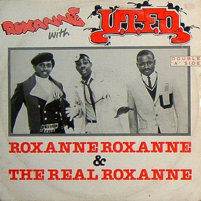 The Real Roxanne With UTFO - Roxanne Roxanne & The Real Roxanne | Streetwave (XKHAN 506)