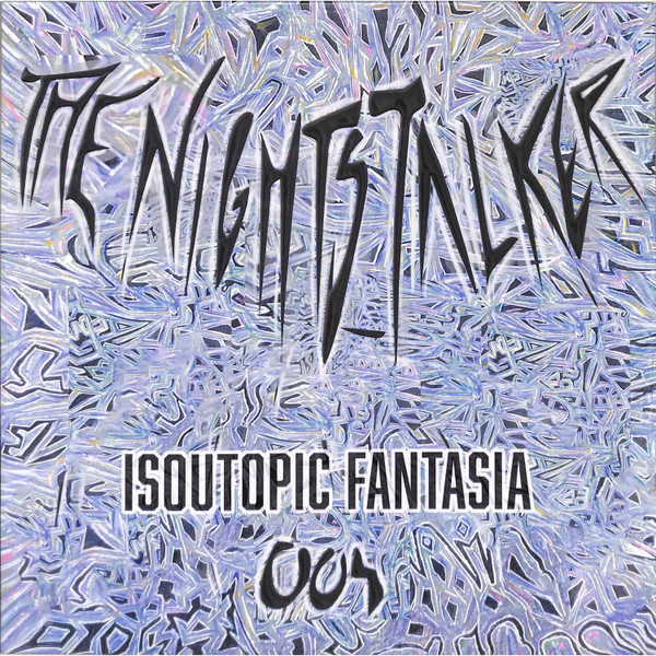 The Nightstalker - Isoutopic Fantasia | world wide web records (WWW004)
