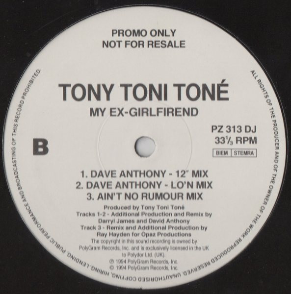 Tony! Toni! Toné! - My Ex-Girlfriend | Polydor (PZ 313 DJ) - 2