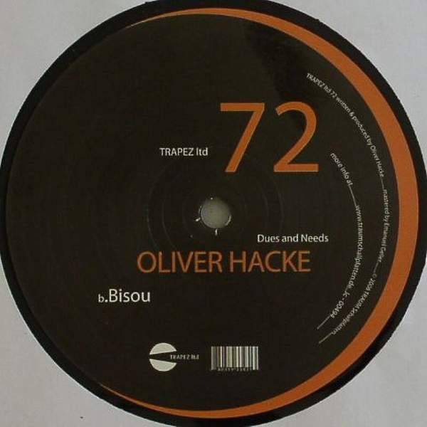 Oliver Hacke - Dues And Needs | Trapez Ltd (TRAPEZ ltd 72) - 2