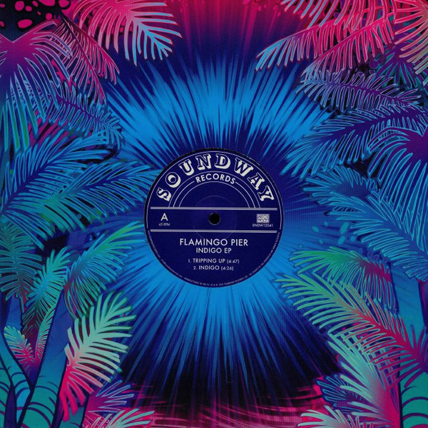 Flamingo Pier - Indigo EP | Soundway (SNDW 12041) Flamingo Pier - Indigo EP | Soundway (SNDW 12041)