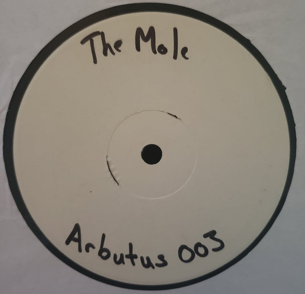 The Mole - My Dog Arthur EP | Arbutus (ARB 003)