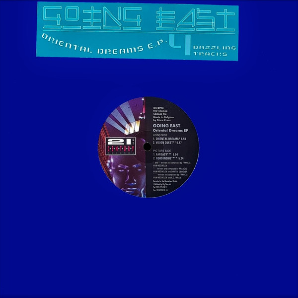 Going East - Oriental Dreams EP | 21st Century Records (TFC 950104)