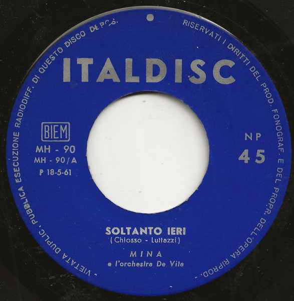 Mina - Prendi Una Matita / Soltanto Ieri | Italdisc (MH - 90) - 3