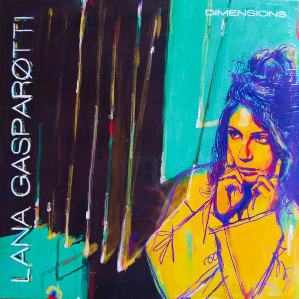 LANA GASPARØTTI - Dimensions | Now Jazz Agora (NOW-002) - main