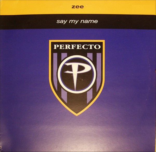 Zee Cowling - Say My Name | Perfecto (PERF135T) - main