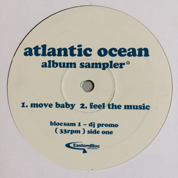 Atlantic Ocean - Album Sampler | Eastern Bloc Records (BLOCSAM 1)
