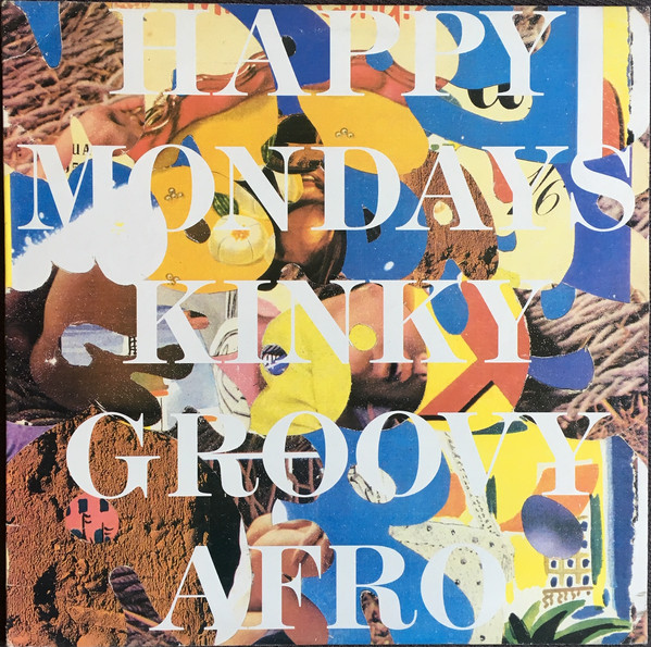 Happy Mondays - Kinky Groovy Afro | Elektra (0-66594)