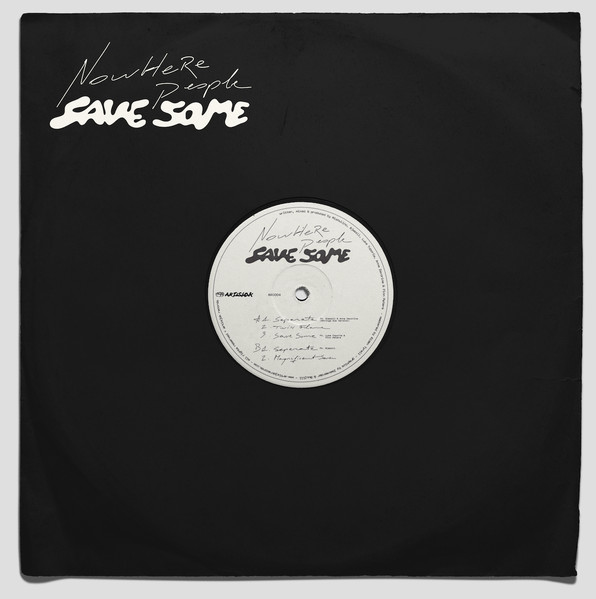 Nowhere People - Save Some | ARTISJOK (AR 0004) Nowhere People - Save Some | ARTISJOK (AR 0004)