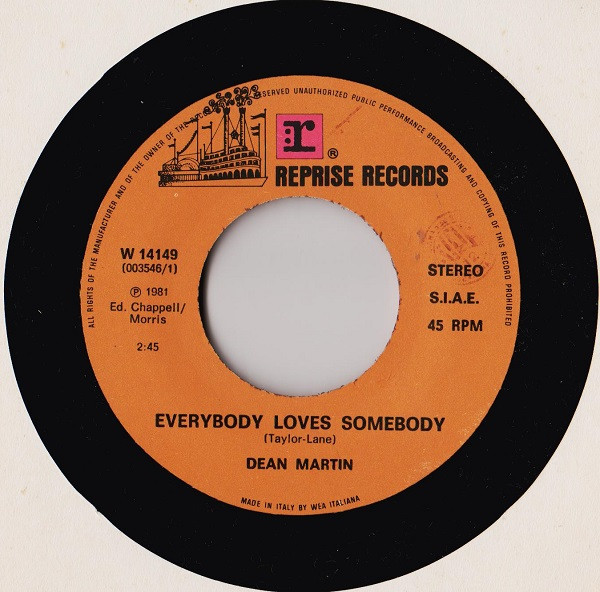 Dean Martin - Everybody Loves Somebody / In The Chapel In The Moonlight | Reprise Records (W 14149) - 3 Dean Martin - Everybody Loves Somebody / In The Chapel In The Moonlight | Reprise Records (W 14149) - 3