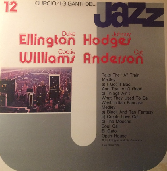 Duke Ellington / Johnny Hodges / Cootie Williams / Cat Anderson - I Giganti Del Jazz Vol. 12 | Curcio (GJ-12) - main