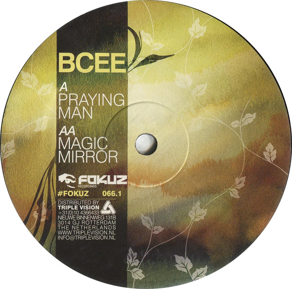 BCee - Praying Man / Magic Mirror | Fokuz Recordings (FOKUZ066.1) - main