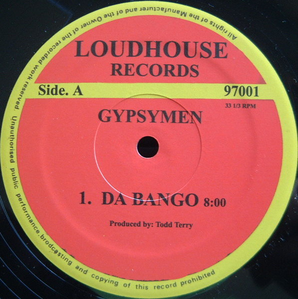 Gypsymen - Da Bango / Da Latin | Loudhouse Records (97001)