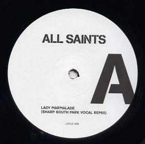 All Saints - Lady Marmalade | London Records (LXDJX 408) - main