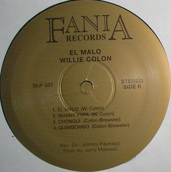 Willie Colón - El Malo | Fania Records (SLP 337) - 4