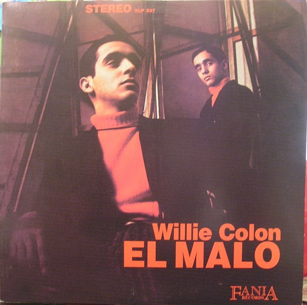 Willie Colón - El Malo | Fania Records (SLP 337) - main