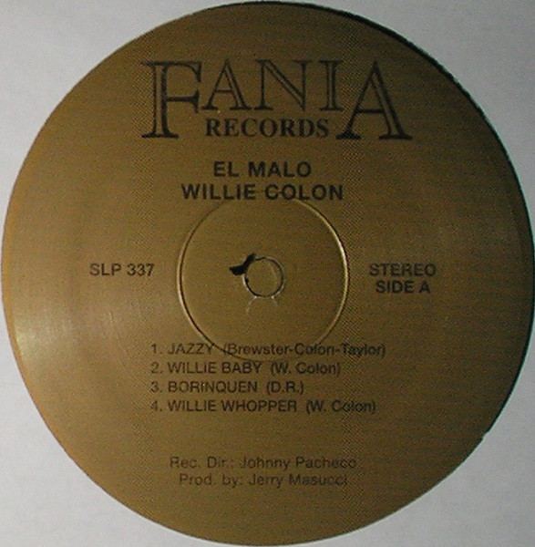 Willie Colón - El Malo | Fania Records (SLP 337) - 3