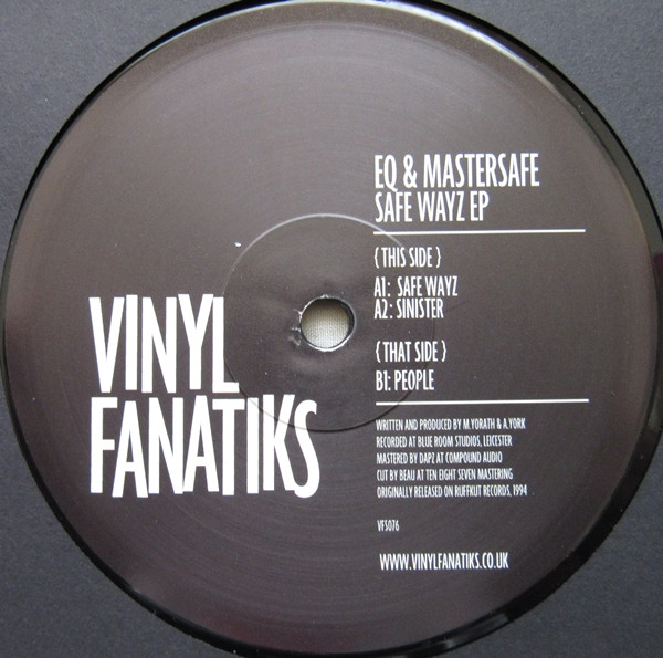 EQ & Mastersafe - Safe Wayz EP | Vinyl Fanatiks (VFS076) - main
