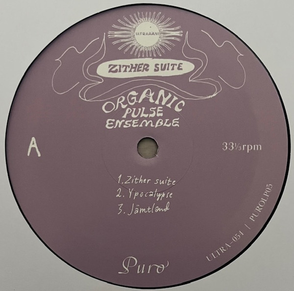 Organic Pulse Ensemble - Zither Suite | Ultraääni (Ultra-054) - 3