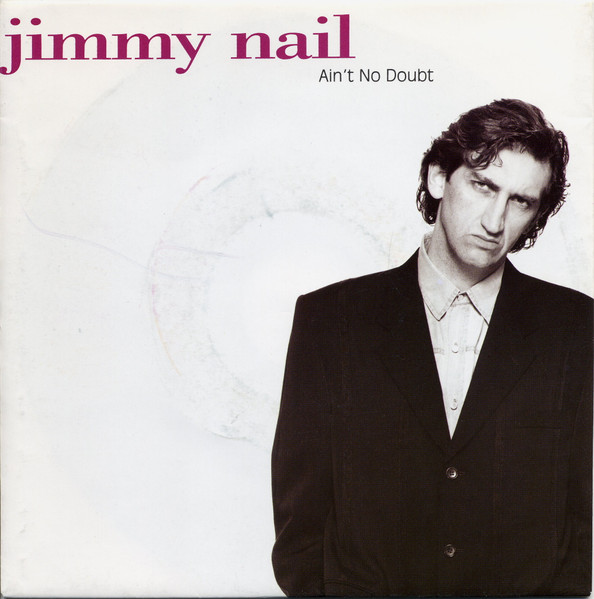 Jimmy Nail - Ain't No Doubt | EastWest (4509-90225-7)