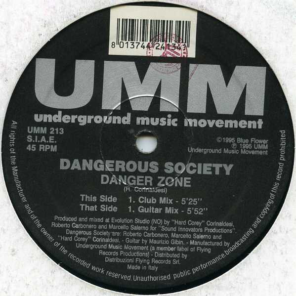 Dangerous Society - Danger Zone | UMM (UMM 213)