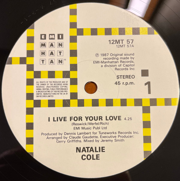 Natalie Cole - I Live For Your Love | EMI-Manhattan Records (12MT 57) - 3
