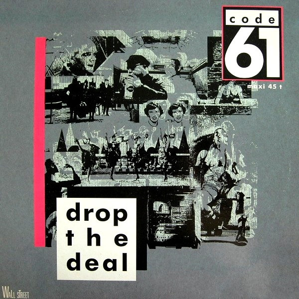 Code 61 - Drop The Deal | Wall Street Music (8 846)