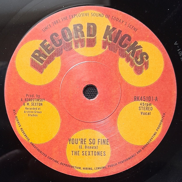 The Sextones - You're So Fine | Record Kicks (RK45101) - main