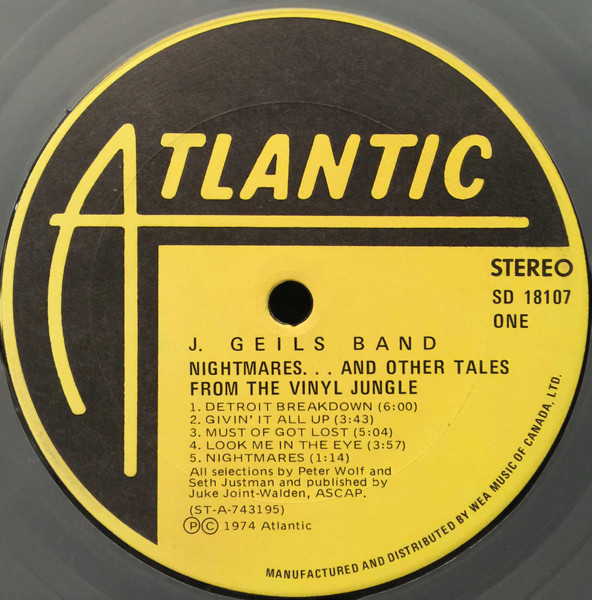 The J. Geils Band - Nightmares ...And Other Tales From The Vinyl Jungle | Atlantic (SD 18107) - 3 The J. Geils Band - Nightmares ...And Other Tales From The Vinyl Jungle | Atlantic (SD 18107) - 3