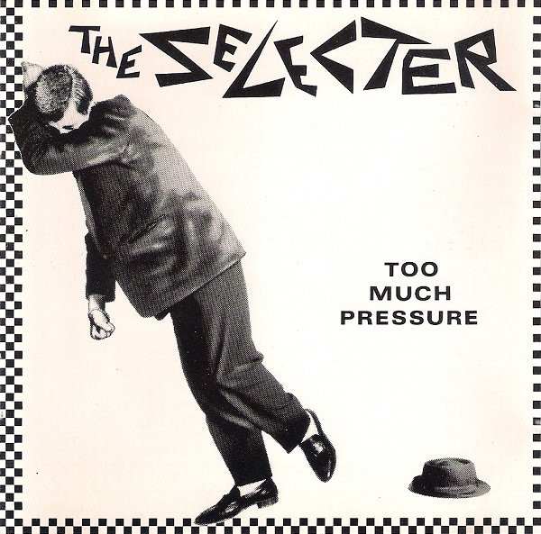 The Selecter - Too Much Pressure | Chrysalis (252 684)