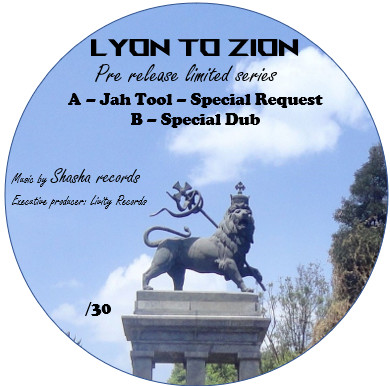 Jah Tool - Special Request | Livity Records (LyonToZion001) Jah Tool - Special Request | Livity Records (LyonToZion001)