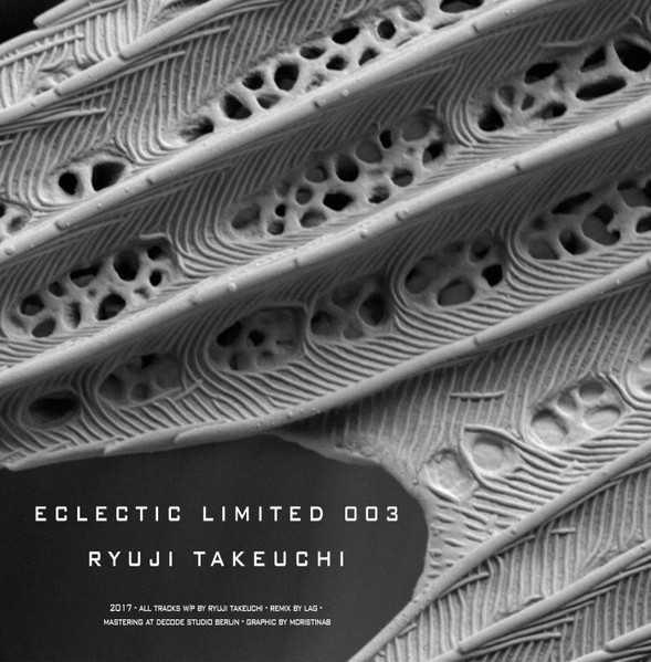Ryuji Takeuchi - Eclectic Limited 003 | Eclectic Limited (ECLLTD003)