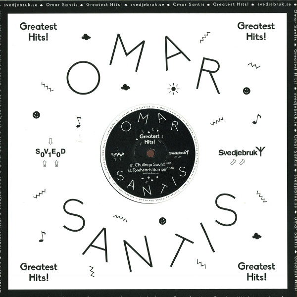 Omar Santis - Greatest Hits! | Svedjebruk (SVED010) - 2