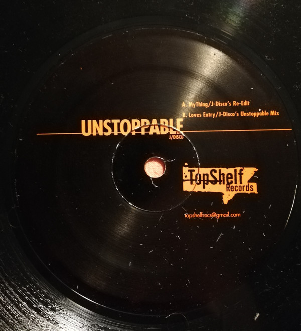 J Disco - Unstoppable | Topshelf Records (TOP SHELF 001)