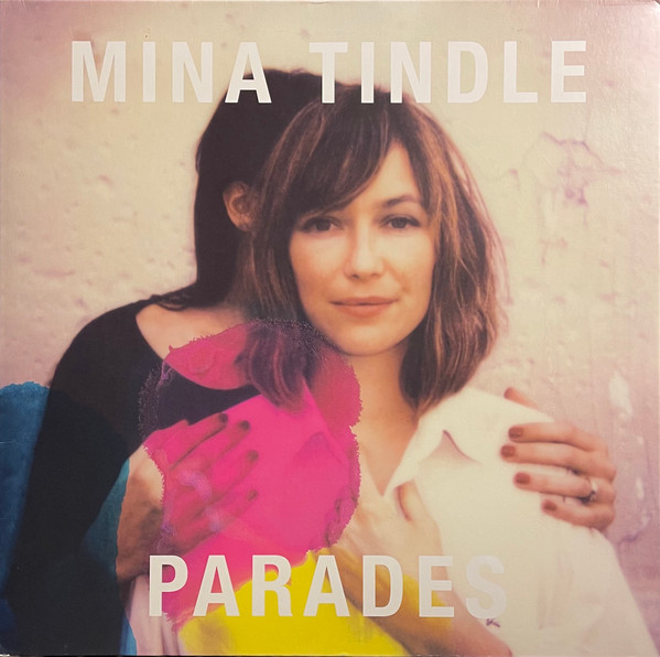 Mina Tindle - Parades | Believe Recordings (846.A040.012) Mina Tindle - Parades | Believe Recordings (846.A040.012)
