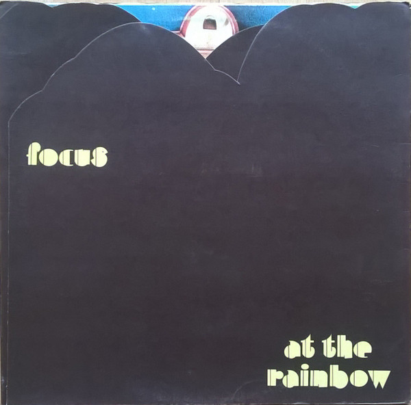 Focus - At The Rainbow | Polydor (2442 118) Focus - At The Rainbow | Polydor (2442 118)