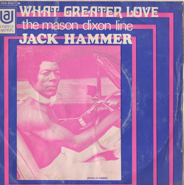 Jack Hammer - What Greater Love | United Artists Records (2C 006.90611 M)