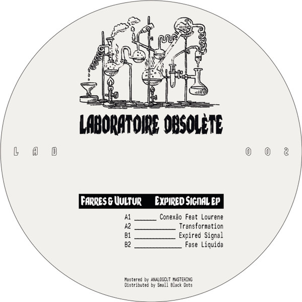 Farres & Vultur - Expired Signal EP | Laboratoire Obsolète (LAB 002)