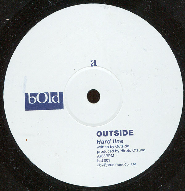 Outside - Hard Line | Bold Recordings (BLD 001) Outside - Hard Line | Bold Recordings (BLD 001)